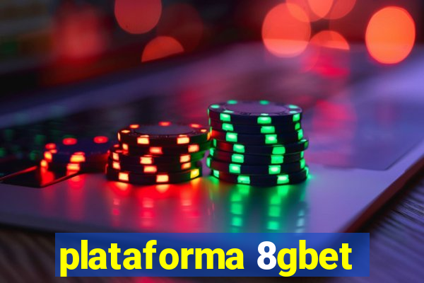 plataforma 8gbet